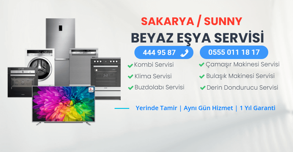 Sunny Teknik Servisi Sakarya